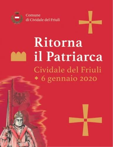 Ritorna Il Patriarca - Cividale Del Friuli
