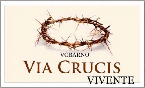 Via Crucis Vivente - Vobarno