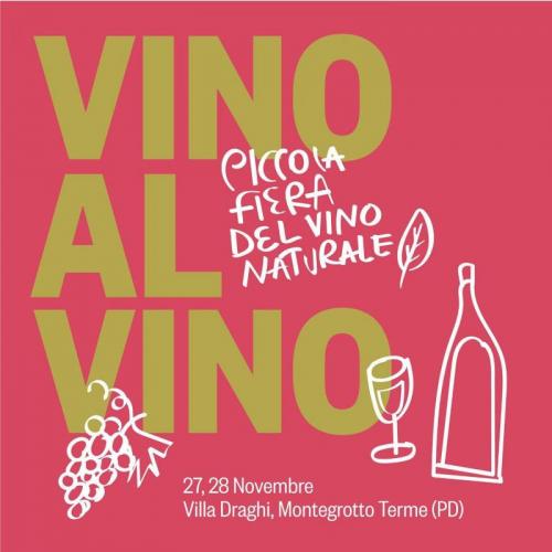 Vino Al Vino Fiera Del Vino Naturale A Montegrotto Terme - Montegrotto Terme