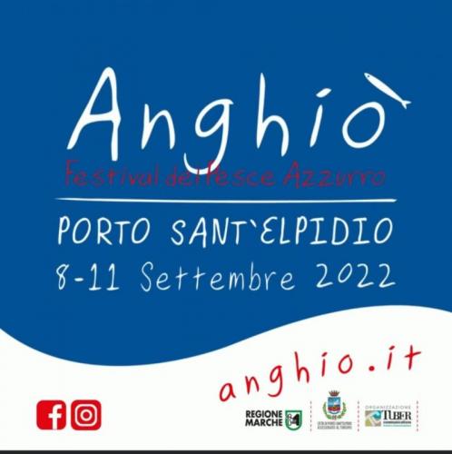 Anghiò Festival Del Pesce Azzurro - Porto Sant'elpidio