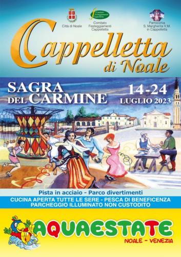 Sagra Del Carmine A Cappelletta Di Noale  - Noale