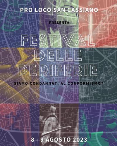 Festival Delle Periferie A San Cassiano - San Cassiano