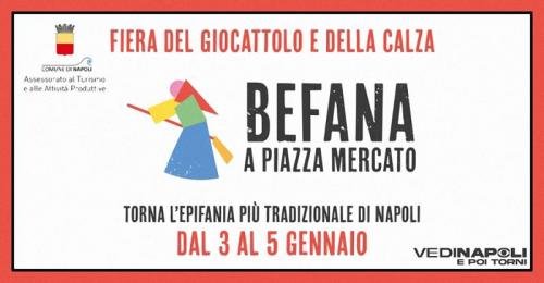 Festa Della Befana - Napoli
