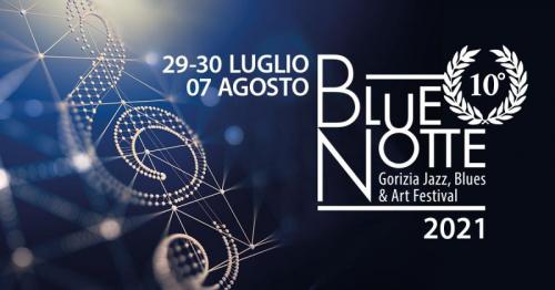 Blue Notte Festival - Gorizia
