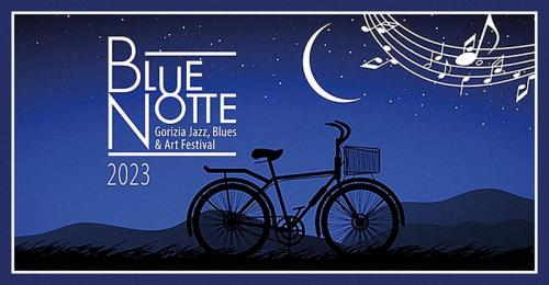 Blue Notte Festival - Gorizia