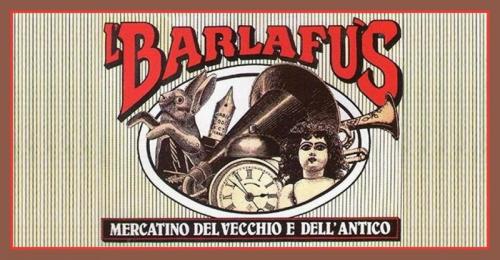 Barlafus Mercatino Antiquariato A Vercelli - Vercelli