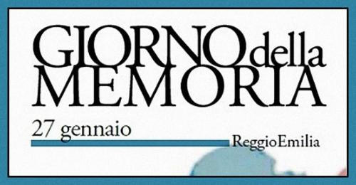 Giorno Della Memoria - Reggio Emilia