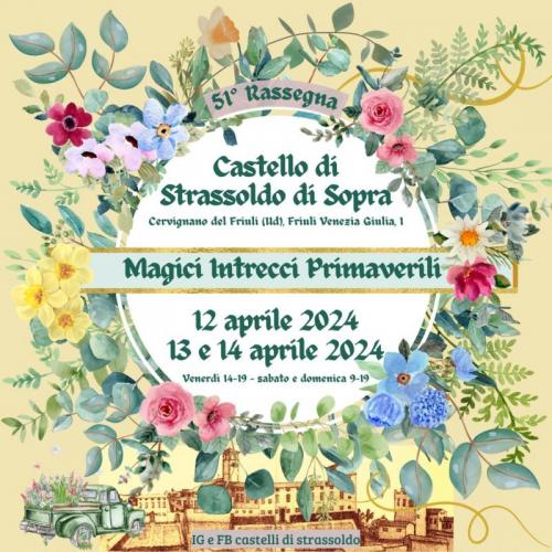 Magici Intrecci Primaverili  - Cervignano Del Friuli