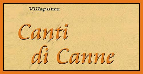 Canti Di Canne - Villaputzu