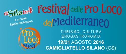 Festival Delle Pro Loco Del Mediterraneo - Spezzano Della Sila