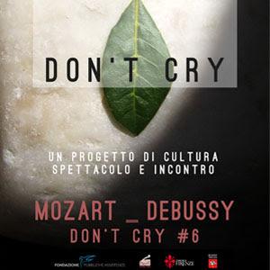 Don't Cry - Firenze