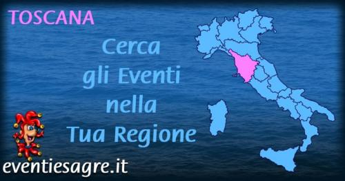Calendario Mensile Eventi E Sagre Regione Toscana - 