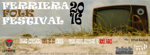 Ferriera Folk Festival - Lecco