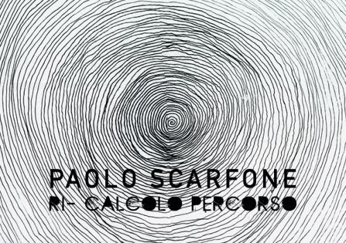 Personale Di Paolo Scarfone - Spoleto