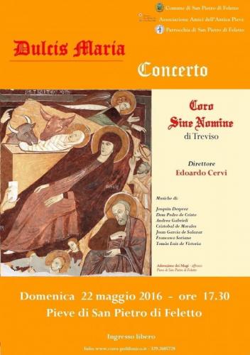 Dulcis Maria Del Coro Sine Nomine - San Pietro Di Feletto