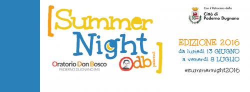 Summer Night - Paderno Dugnano