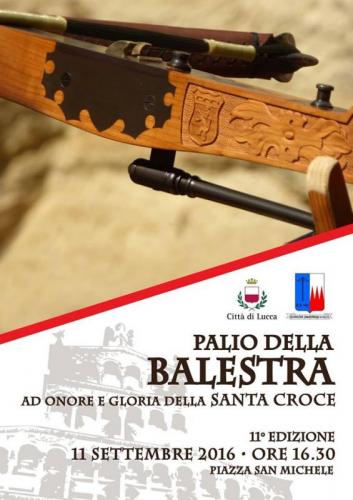 Palio Della Balestra In Onore E Gloria Della Santa Croce  - Lucca