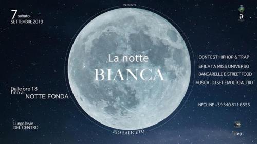 Notte Bianca - Rio Saliceto