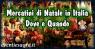 Mercatini Di Natale In Italia - Dove E Quando, Appuntamenti Da Non Perdere A Natale -  ()