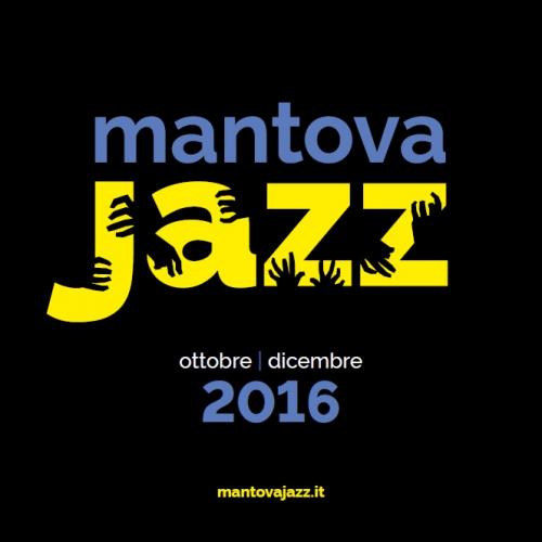 Mantova Jazz - Mantova