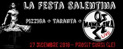 La Festa Salentina - Pizzica Taranta & Mama Ska Live! - Cursi
