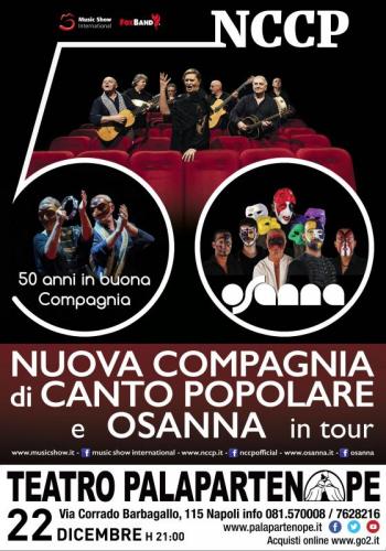 Nuova Compagnia Di Canto Popolare E Osanna In Tour - Napoli