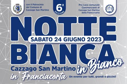 Notte Bianca In Franciacorta A Cazzago San Martino - Cazzago San Martino