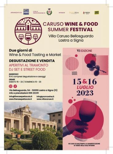 Caruso Wine, Food & Summer Festival - Lastra A Signa