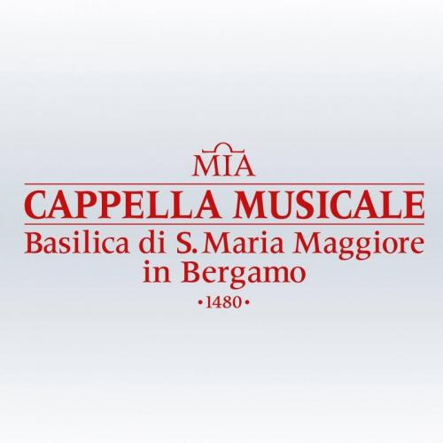 Cappella Musicale Basilica S. Maria Maggiore - Bergamo