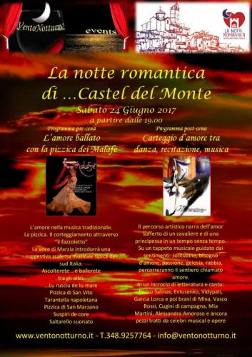 La Notte Romantica Di Castel Del Monte - Castel Del Monte