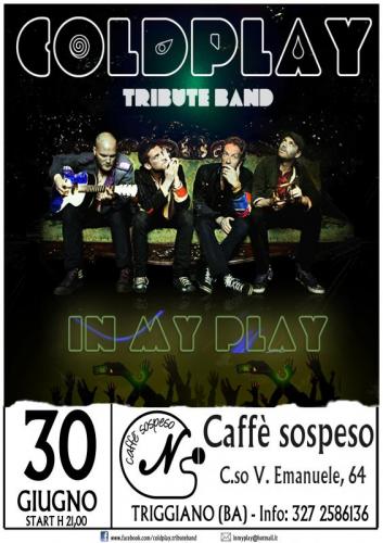 In My Play - Coldplay Tributeband - Triggiano