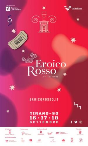 Eroico Rosso Sforzato Wine Festival - Tirano