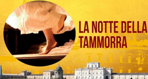 La Notte Della Tammorra Al Real Sito Di Carditello - San Tammaro