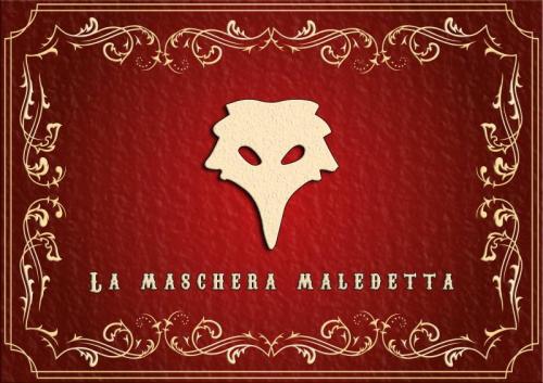 La Maschera Maledetta - Venezia
