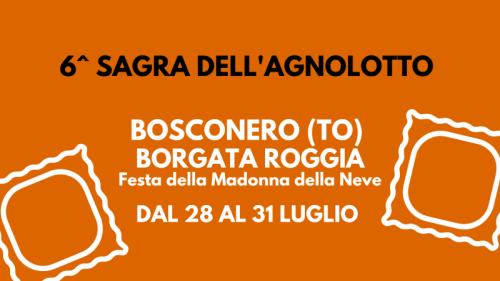 Sagra Dell'agnolotto E Festa Della Madonna Della Neve - Bosconero