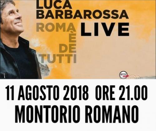 Luca Barbarossa A Montorio Romano - Montorio Romano