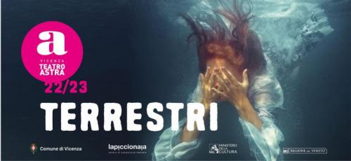 Terrestri - Stagione Del Contemporaneo Al Teatro Astra - Vicenza
