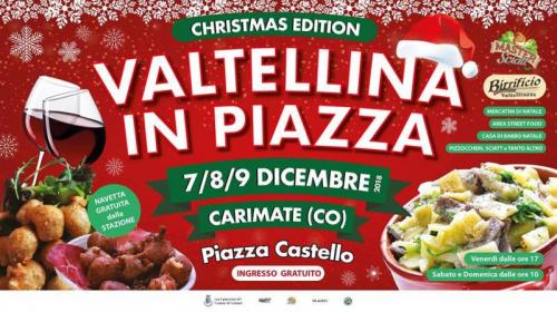 Valtellina In Piazza A Carimate  - Carimate