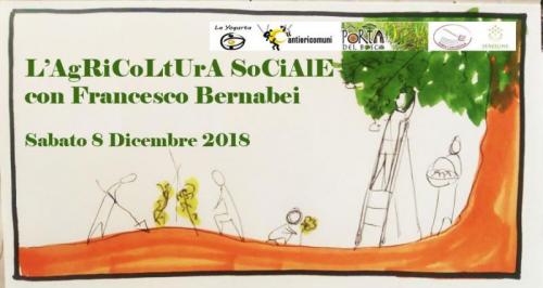 L'agricoltura Sociale Con Francesco Bernabei A Manziana - Manziana