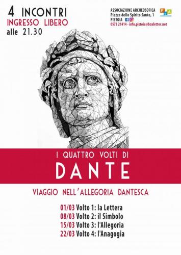 I Quattro Volti Di Dante A Pistoia - Pistoia