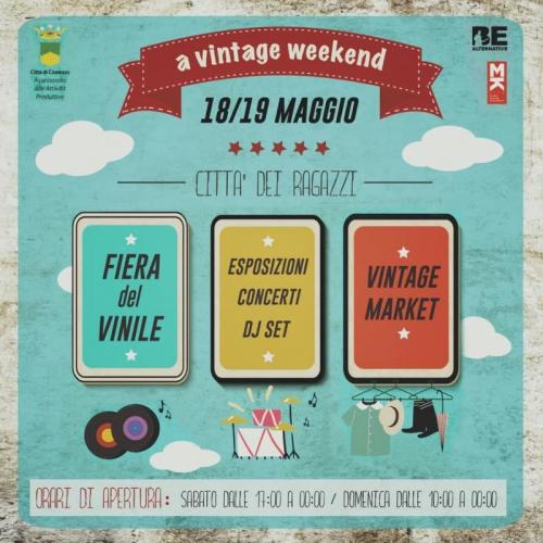 A Vintage Weekend - Fiera Del Vinile & Vintage Market - Cosenza