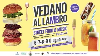 Street Food & Music Festival A Vedano Al Lambro - Vedano Al Lambro