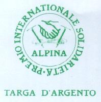 Targa D'argento Del Premio Internazionale Di Solidarietà Alpina - Pinzolo