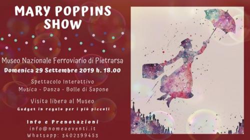 Mary Poppins Show Al Museo Di Pietrarsa - Portici