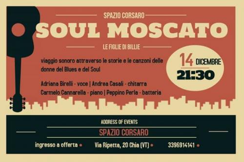 Concerto Con I Soul Moscato - Soriano Nel Cimino