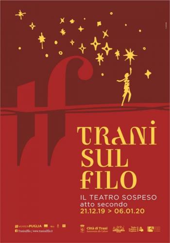 Trani Sul Filo - Il Teatro Sospeso - Trani