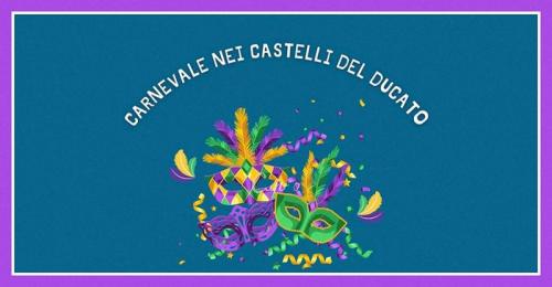Carnevale Masquerade Nei Castelli Del Ducato - 