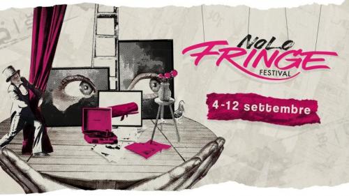 Nolo Fringe Festival A Milano - Milano