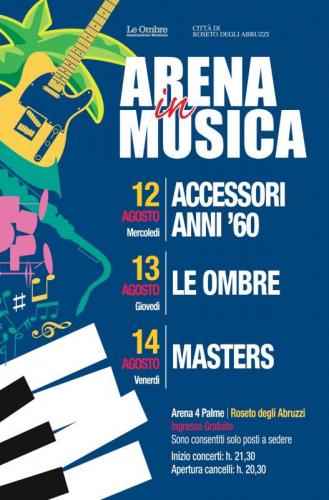 Arena In Musica A Roseto Degli Abruzzi - Roseto Degli Abruzzi