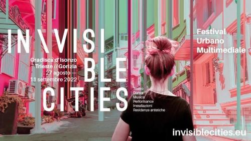In-visible Cities - Festival Urbano Multimediale - Gorizia